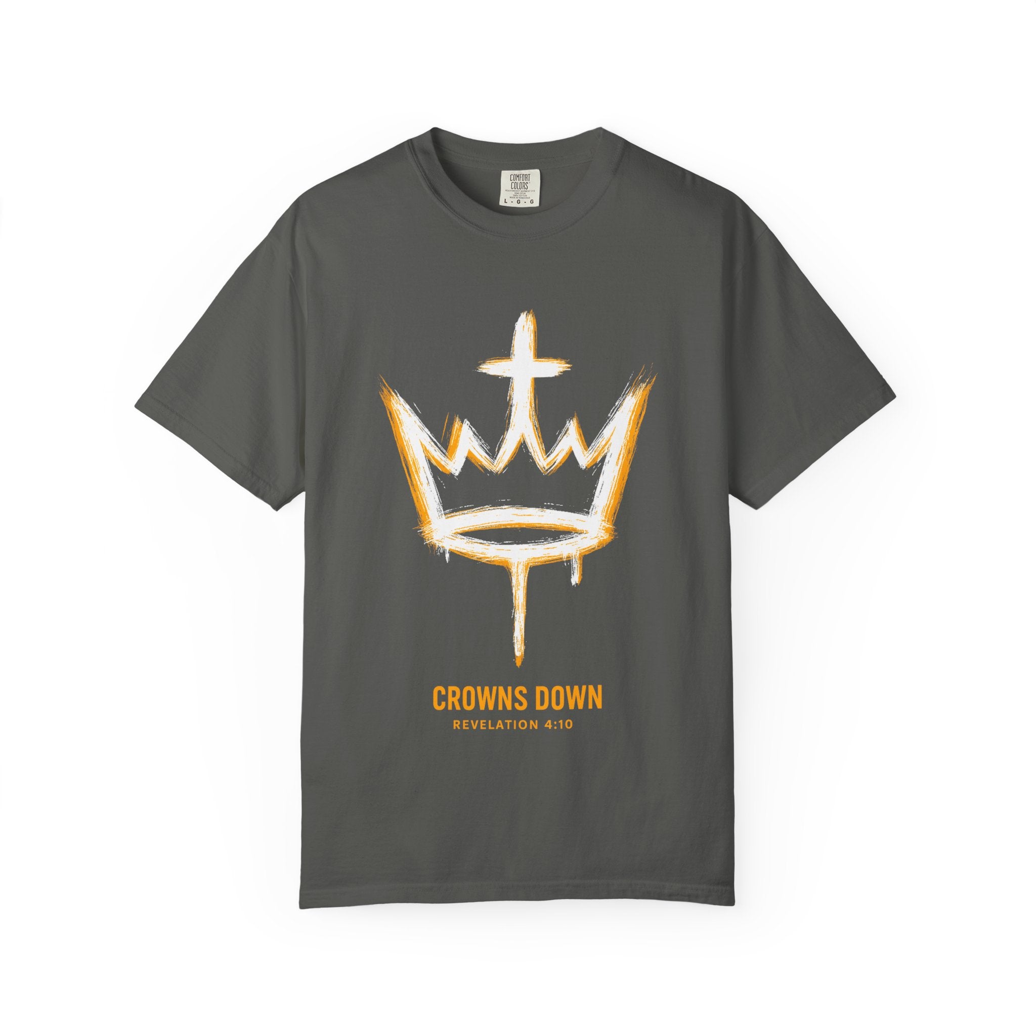 Crowns Down Unisex Garment-Dyed T-Shirt, Inspirational Tee, Casual Wear, Faith-Based Apparel, Unique Gift, Everyday Fashion