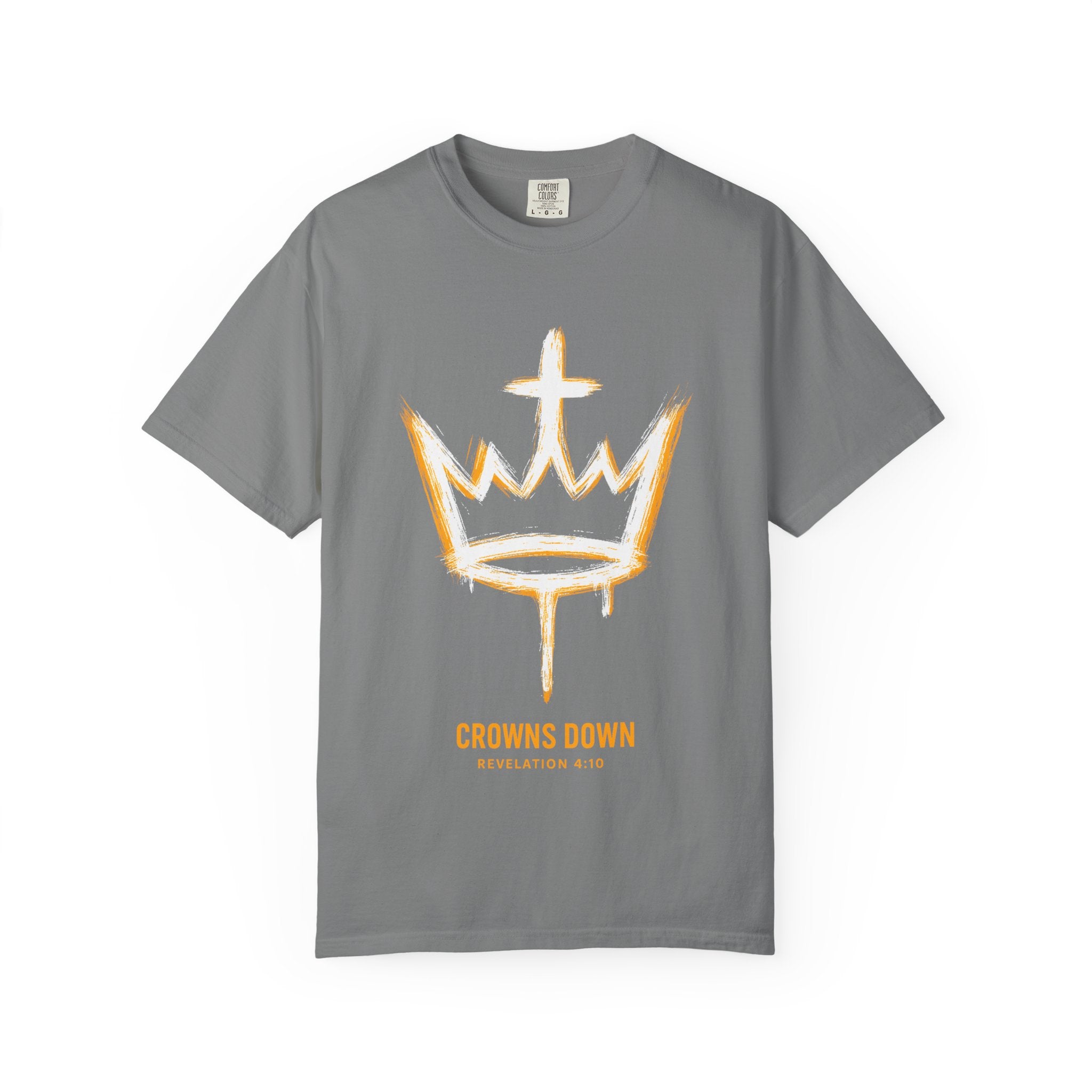 Crowns Down Unisex Garment-Dyed T-Shirt, Inspirational Tee, Casual Wear, Faith-Based Apparel, Unique Gift, Everyday Fashion