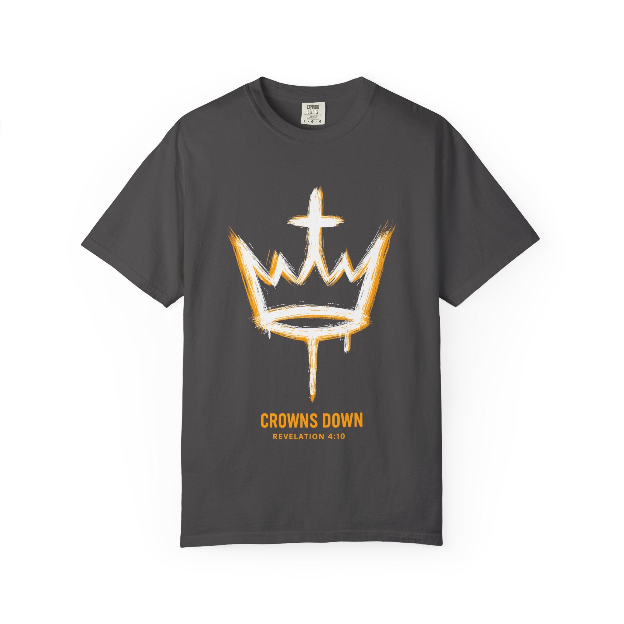 Crowns Down Unisex Garment-Dyed T-Shirt, Inspirational Tee, Casual Wear, Faith-Based Apparel, Unique Gift, Everyday Fashion