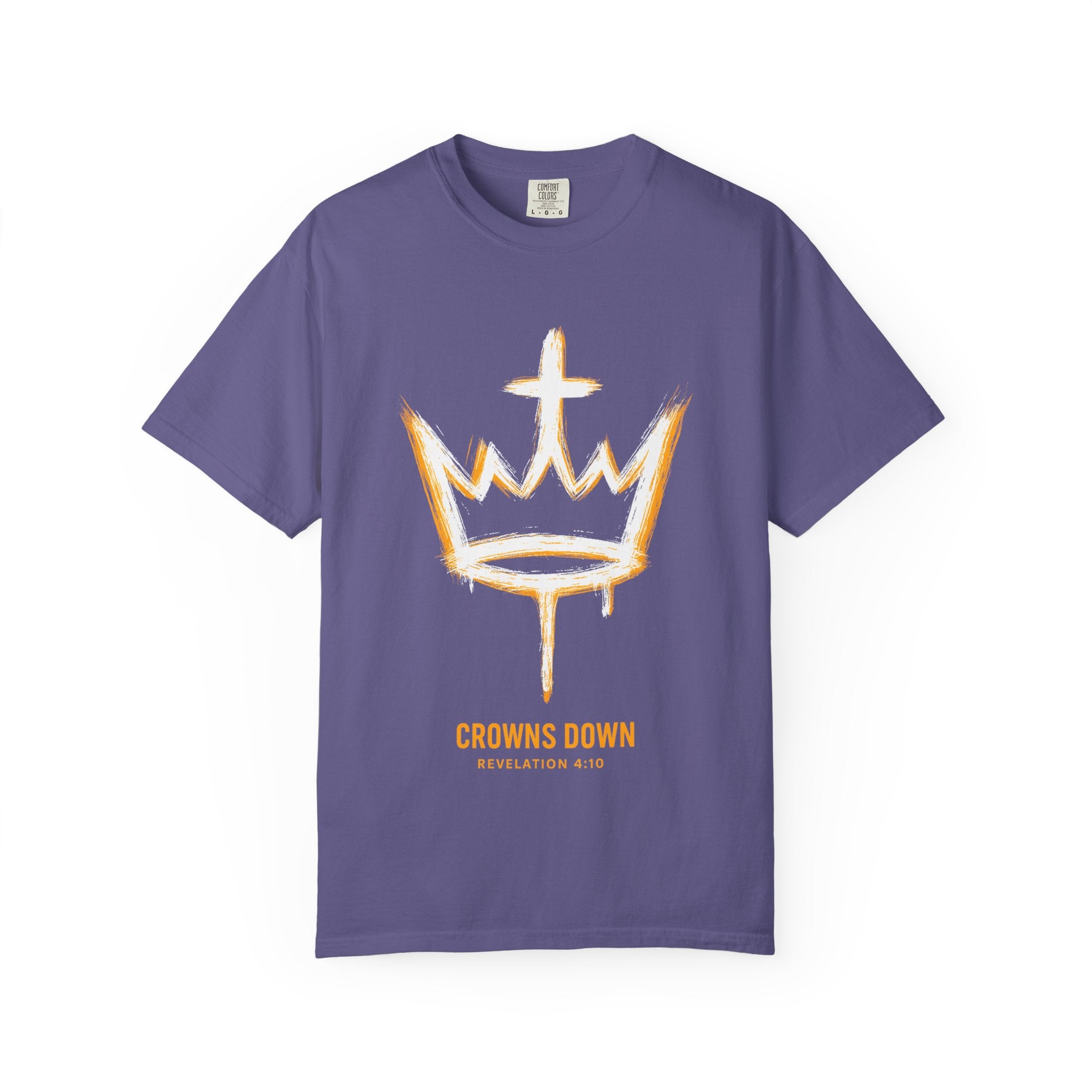 Crowns Down Unisex Garment-Dyed T-Shirt, Inspirational Tee, Casual Wear, Faith-Based Apparel, Unique Gift, Everyday Fashion